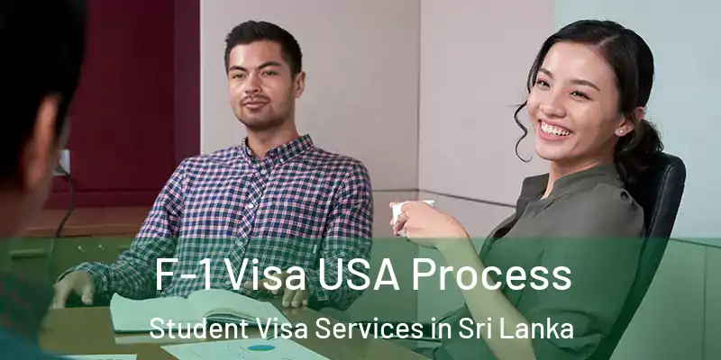  F-1 Visa USA Process Student Visa Services in Sri Lanka